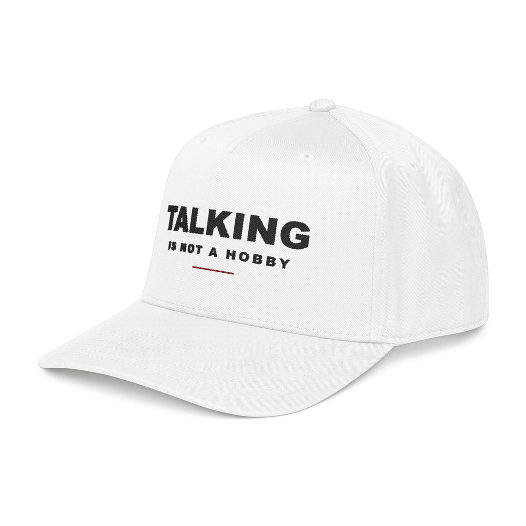 White Talking is Not a Hobby Mid Profile Cap