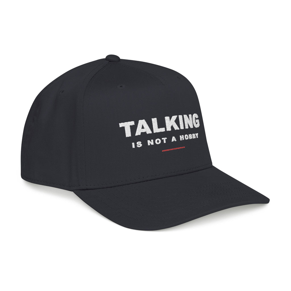 Black Talking is Not a Hobby Mid Profile Cap