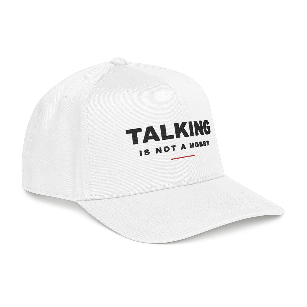 White Talking is Not a Hobby Mid Profile Cap